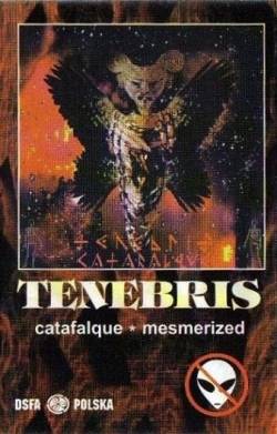 Tenebris (PL) : Catafalque + Mesmerized